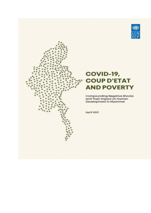 COVID-19, coup d'etat, and poverty : compounding negative shocks and their impact on human development in Myanmar