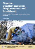 Gender, conflict-induced displacement and livelihoods: a case study of Lana Zupja Camp, Kachin State, Myanmar