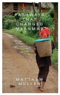 Image of Pathways that changed Myanmar
