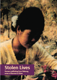 Image of Stolen lives : Human trafficking from Palaung areas of Burma to China