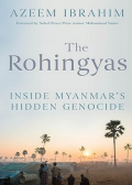 Rohingyas: inside Myanmar's hidden genocide