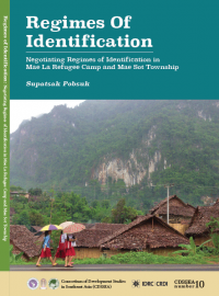 Image of Identification regimes: negotiating regimes of identification in Mae La Refugee Camp and Mae Sot Township