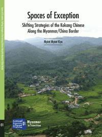 Image of Spaces of exception: shifting strategies of the Kokang Chinese along the Myanmar/China border